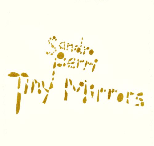 Tiny Mirrors [LP] - VINYL_0