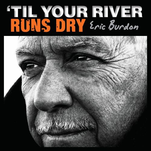 'Til Your River Runs Dry [LP] - VINYL_0
