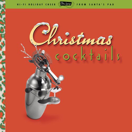 Ultra Lounge: Christmas Cocktails [LP] - VINYL_0