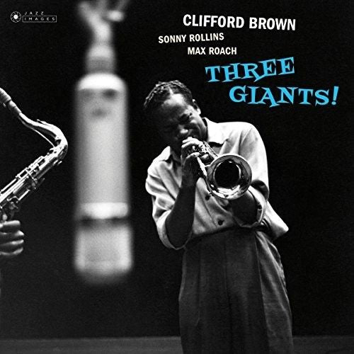 Three Giants!/Clifford Brown and Max Roach at Basin Street [LP] - VINYL_0