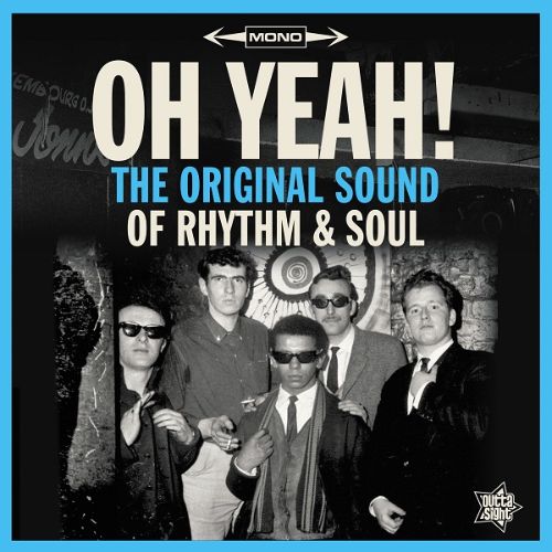 Oh Yeah! The Original Sound of Rhythm & Soul [LP] - VINYL_0