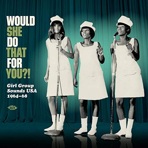 Would She Do That for You? Girl-Group Sounds U.S.A. 1964-1968 [LP] - VINYL_0