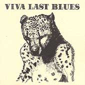 Viva Last Blues [LP] - VINYL_0