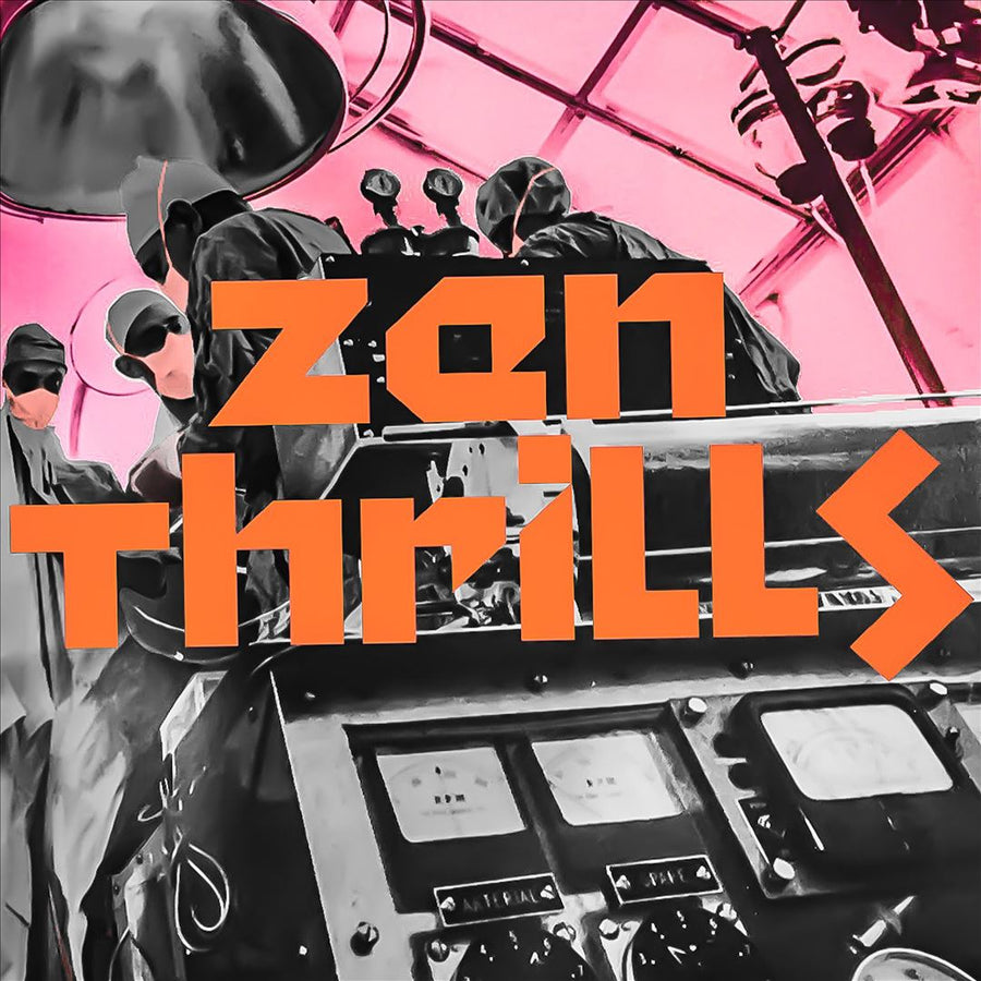 Zen Thrills [LP] - VINYL_0