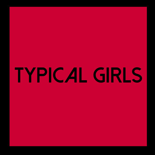 Typical Girls, Vol. 6 [LP] - VINYL_0