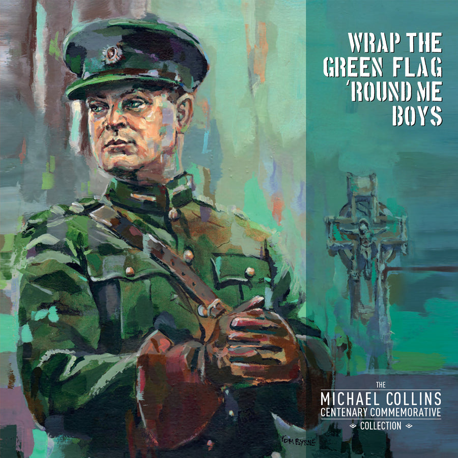 Wrap the Green Flag 'Round Me Boys: The Michael Collins Commemorative Centenary Collection [LP] - VINYL_0