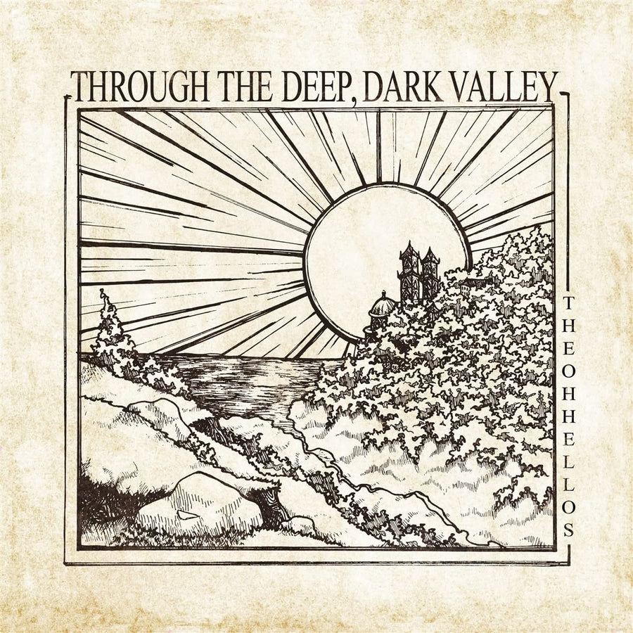 Through the Deep, Dark Valley [LP] - VINYL_0