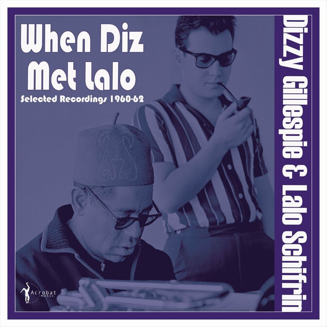 When Diz Met Lalo [CD]_0